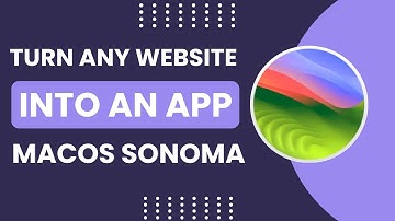 How to Turn Any Website Into An App on macOS Sonoma!