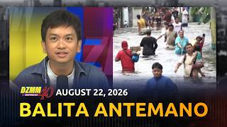 Balita Antemano | DZMM Teleradyo (22 August 2026)