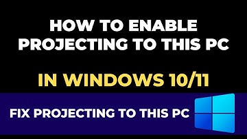 how to enable projecting to this pc in windows 10/11 | Fix Projecting to This PC