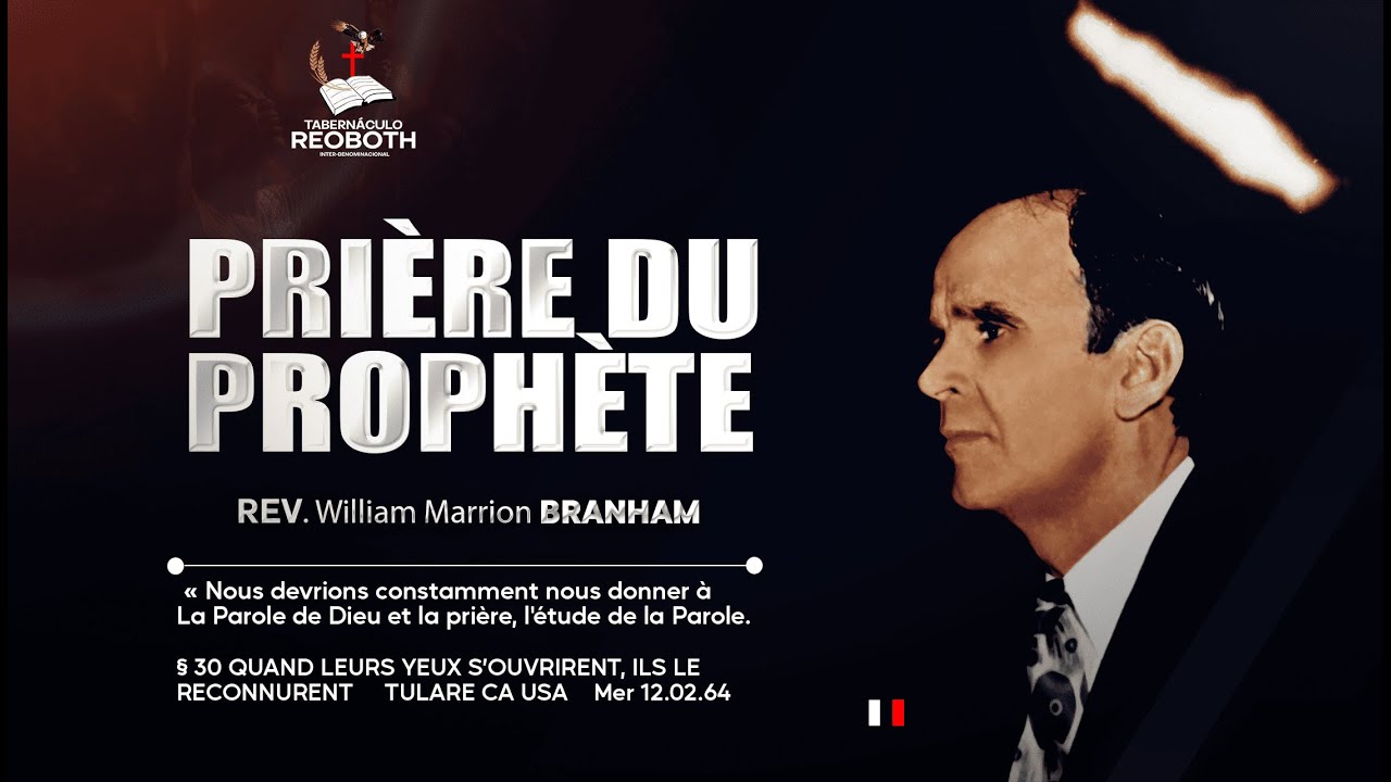 « Écoute Prière pour la nouvelle année (nouvel an) – la prière du Prophète Branham »