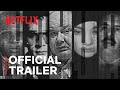 World's Most Wanted | Official Trailer | Netflix