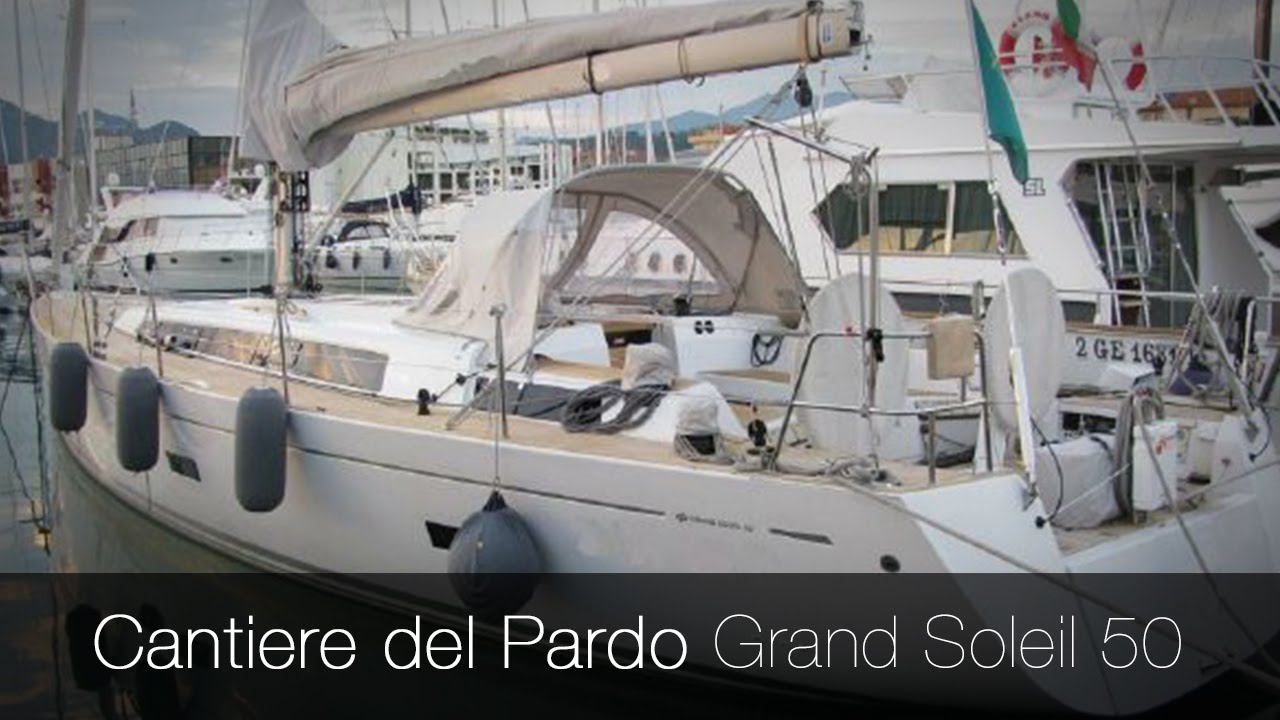Grand Soleil 50 | barca a vela usata del Cantiere del Pardo. Video Grand Soleil 50