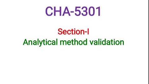 Analytical Method Validation, Documentation, Validation Report
