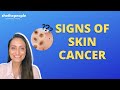 What are the signs of skin cancer? | Answers Dr. Aanchal Panth