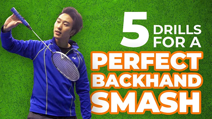 5 Drills to MASTER the Badminton BACKHAND SMASH
