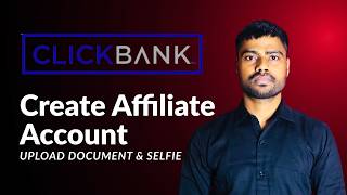 ClickBank Affiliate Account Kaise Banaye? (Full Tutorial)