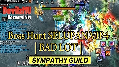 DevilzMU : Boss hunt SELUPAN VIP4 | BAD LOT | @rexnorvinTV
