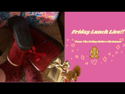 Friday Lunch LIVE: Happy Holidays!!!