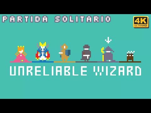 Unreliable Wizard | Partida solitario