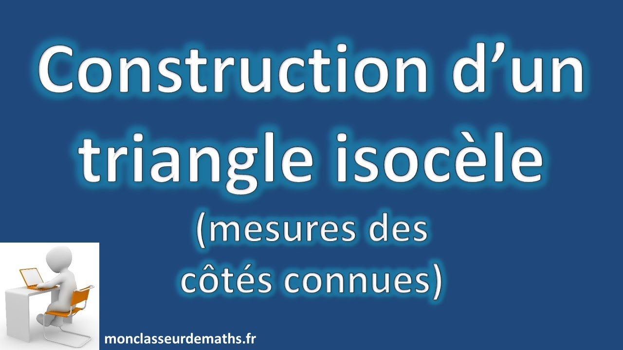 Construction d'un triangle isocèle de mesures données