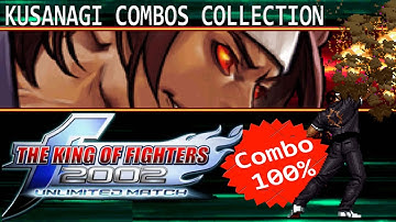 KUSANAGI Combos Collection KOF2002UM #50