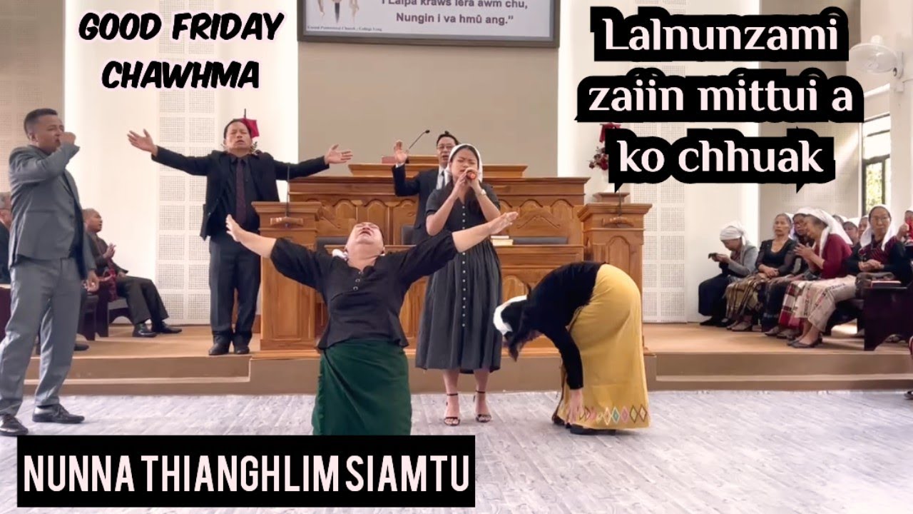 Lalnunzami || Nunna thianghlim siamtu || Thlarau lam zai chhunzawmna nen