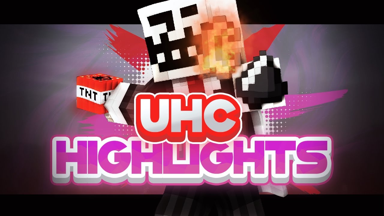 UHC Highlights #3 "Editing" (Epicube, Badlion, Reddit)