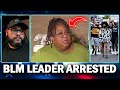BLM Leader Was Just SLAMMED With Fraud Charges After Stealing MILLIONS From Donors