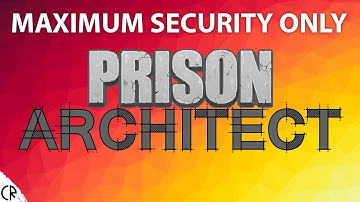 Maximum Security Only - Prison Architect - 1#
