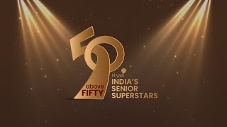 Khyaal 50 Above 50: Celebrating India's Senior Superstars