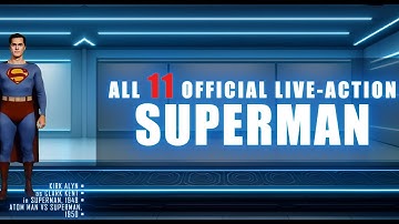 The 11 OFFICIAL SUPERMAN in Live-Action – Complete List (Or Did We Miss Someone?) v1.2