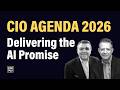 CIO Agenda 2026 The Enterprise AI Promise 