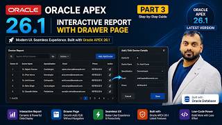 Created an Interactive Report with Drawer Page in Oracle APEX | PART 3 | |#oracleapex