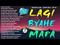 MAPA X LAGI x BYAHE MASHUP | Latest Mashup OPM Viral Kanta 2021 |Neil x Pipah x Skusta Clee x SB 19