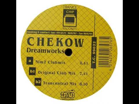Checkow — Chekow -  Dreamworks (Nim2 Club Mix)-1999