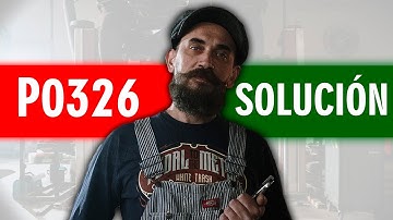 CÓDIGO P0326 🟢 Solucionado 🟢 Códigos de avería Sensor Golpeteo 1 Síntomas, Causas y Soluciones