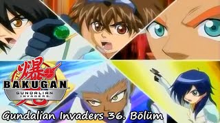 Bakugan Gandelyalı İstilacılar - 36. Bölüm - Gandelya Saldırısı