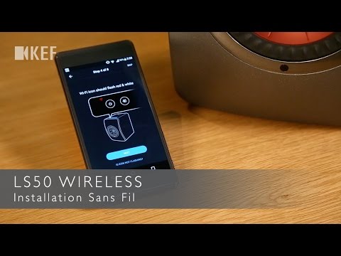 LS50 Wireless - Installation Sans Fil