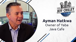 Ayman Hatkwa, Owner of Yaba Java Cafe | The Jeff Crilley Show
