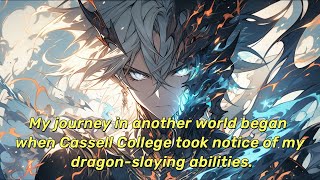 Download Lagu My journey in another world began when Cassell College took notice of my dragon-slaying abilities. MP3
