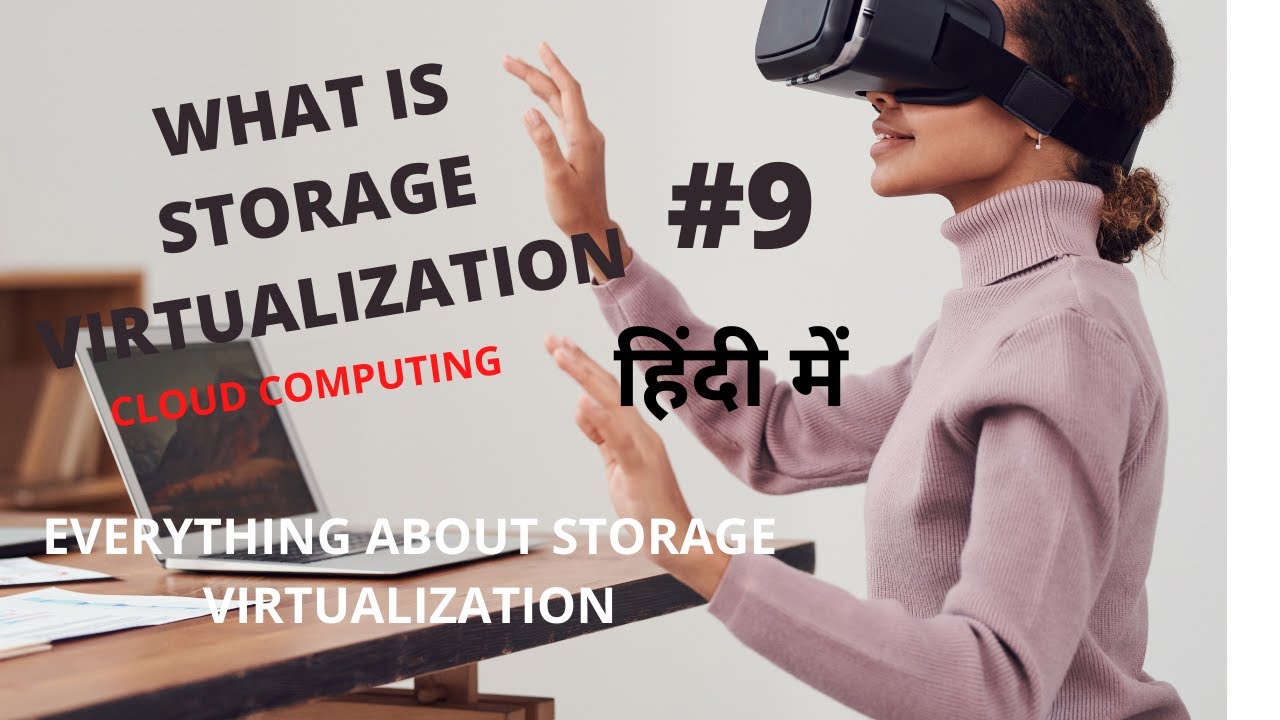 What is Storage Virtualization in Hindi | Cloud Computing | Storage ...