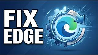 How To Completely Reset Microsoft Edge || Fix all Errors & Problem