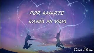Por Amarte - Enrique Iglesias (LETRA)