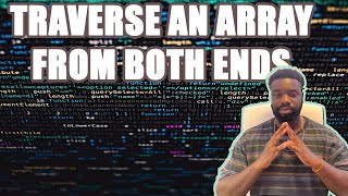 Celebrity Traverse An Array From Both Ends | Two Pointer Approach | How to Traverse An Array From Both Ends Net Worth