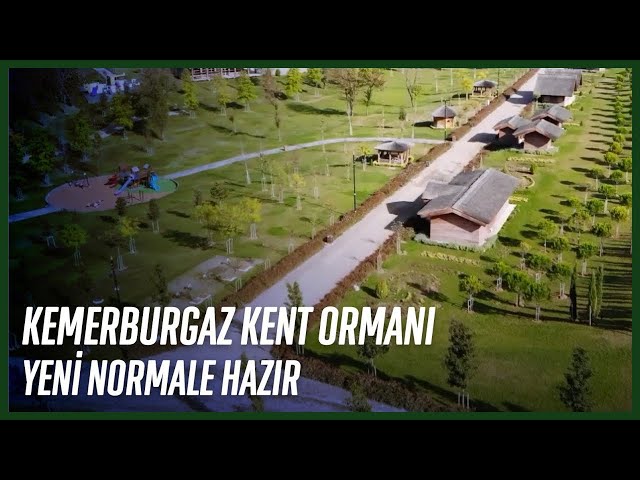Kemerburgaz Kent Ormanı Yeni Normale Hazır