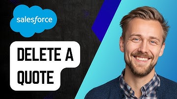 How to Delete a Quote on Salesforce | Step-by-Step Tutorial 2025
