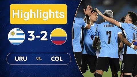 URUGUAY vs. COLOMBIA [3-2]_ RESUMEN ELIMINATORIAS SUDAMERICANAS_ FECHA 11(4k_HD)