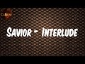 Kendrick Lamar - Savior - Interlude (Lyrics)