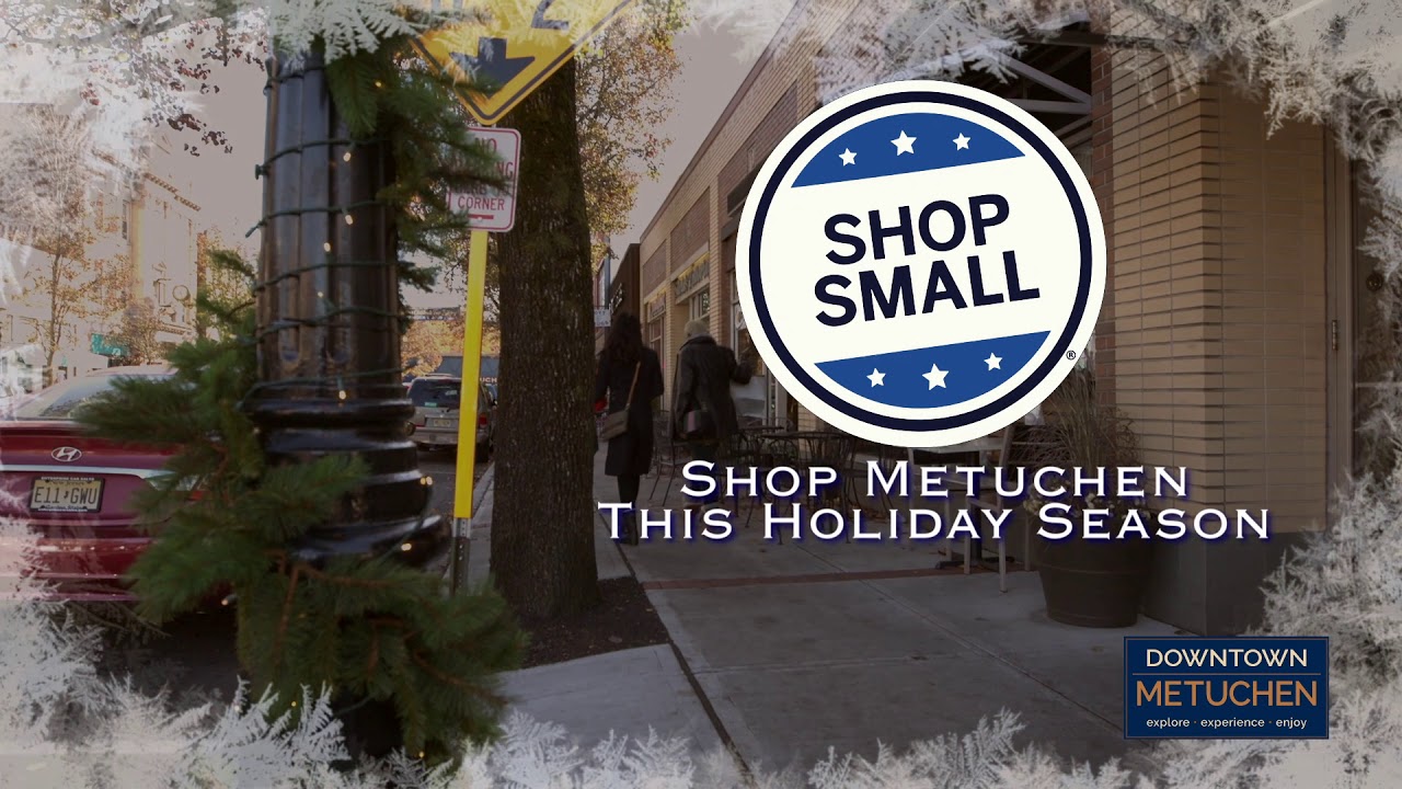 Metuchen Downtown 2019 - Shop Small!