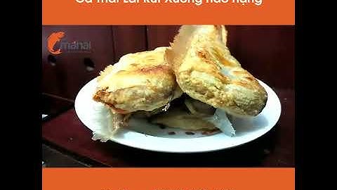BÁNH MÌ MÁ HẢI | CÁ THÁC LÁC RÚT XƯƠNG ĐẶC BIỆT