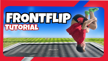 FRONTFLIP TUTORIAL || Hoe doe je een vooruit salto?