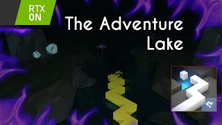 Dancing Line - The Adventure | Lake (Post Processing)
