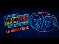 #119 - La Hora Feliz - El Podcast de Alex Fdz