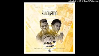 Slank Jr x Jae Cash – Uzadyamo