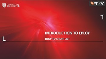 Shortlisting on Eploy - University of Leicester