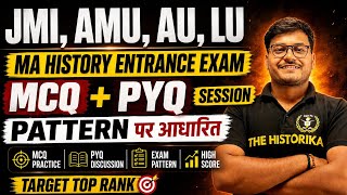 JMI AU AMU LU PG History Entrance Exam 2026 | MCQs And PYQS Session 05 | By Vishnu Sir