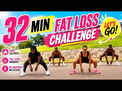 🔥 32 MIN FAT LOSS CHALLENGE | FULL BODY WORKOUT 🔥