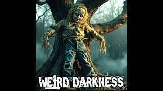 SOMETHING WAS EATING THE SCARECROW: The Horrifying Secret of the Pin Oak at Camp Dark
