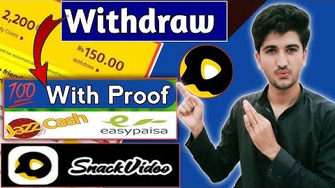 Snack Video Withdraw Proof | Snack app withdrawal jazz Cash / Easypaisa