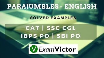 ExamVictor.com - Unjumbling a Parajumble